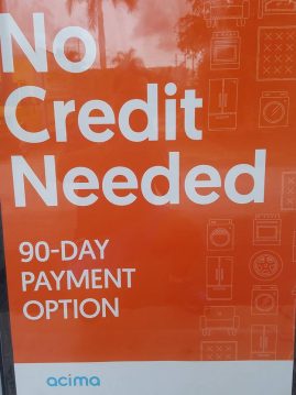 "No Credit Needed" Financing 90 day payment option with acima 
